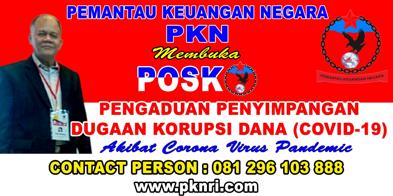 Posko pengaduan korupsi dan pencurian anggaran pencegahan Virus corona covid 19