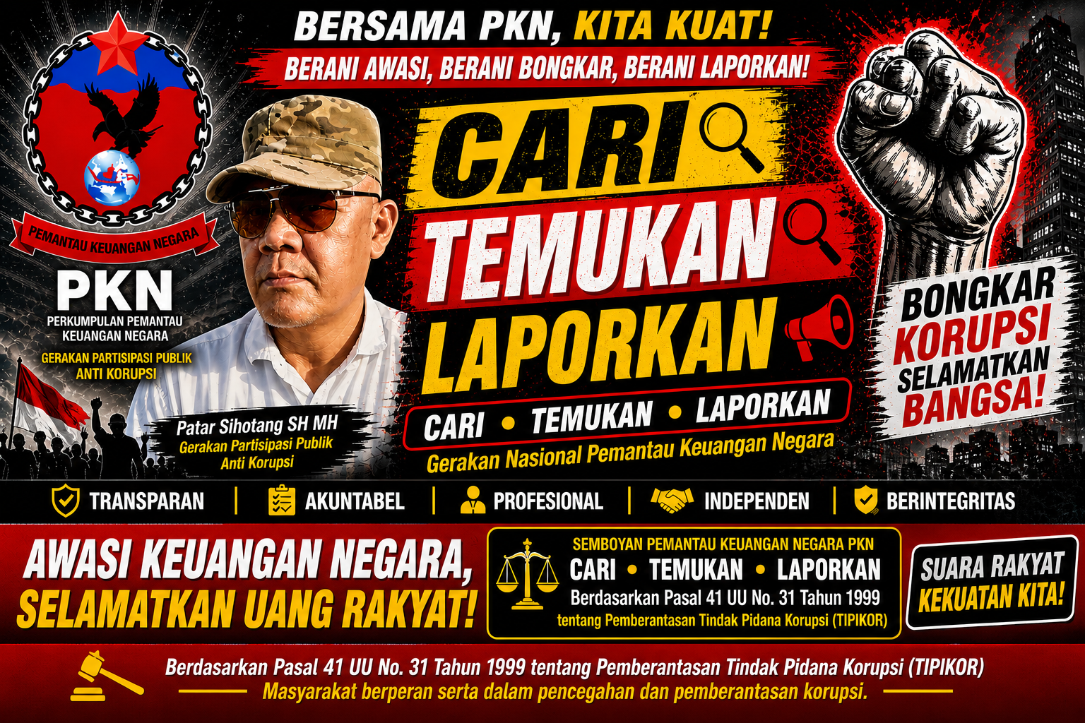 Penetapan Semboyan PKN CARI -TEMUKAN-LAPORKAN